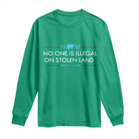 No One Is Illegal On Stolen Land Long Sleeve Shirt Indigenous Peoples Pride