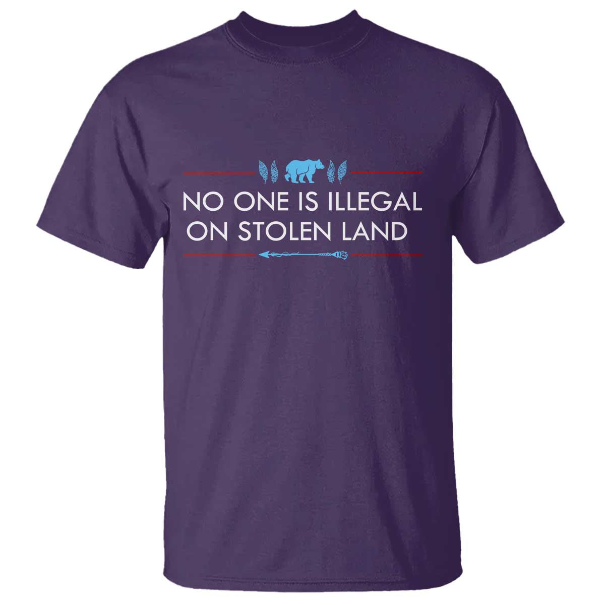 No One Is Illegal On Stolen Land T Shirt Indigenous Peoples Pride