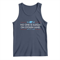 No One Is Illegal On Stolen Land Tank Top Indigenous Peoples Pride