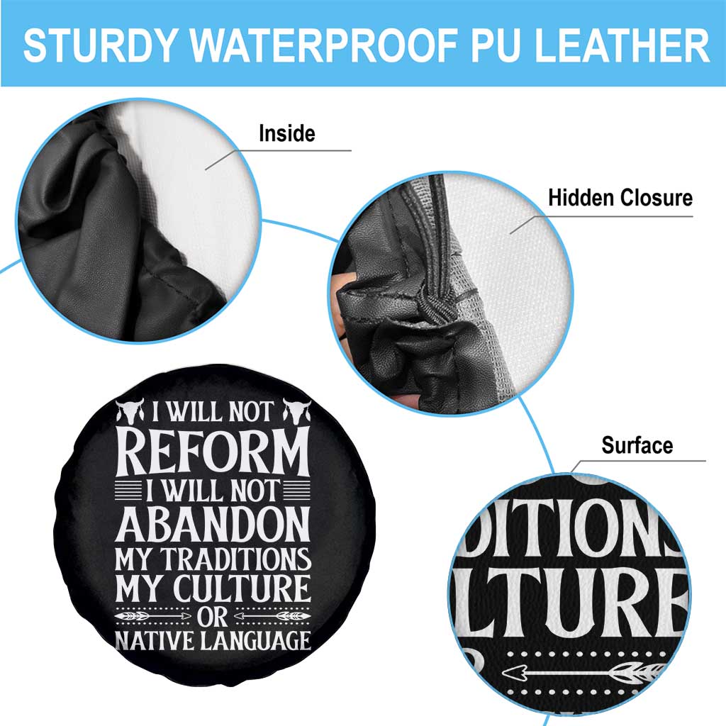 Native American Pride Spare Tire Cover I Will Not Conform I Will Not Abandon My Traditions
