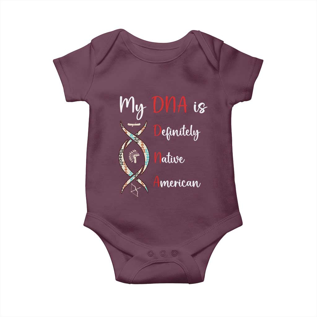 My DNA Is Definitely Native American Baby Onesie Indigenous Pride