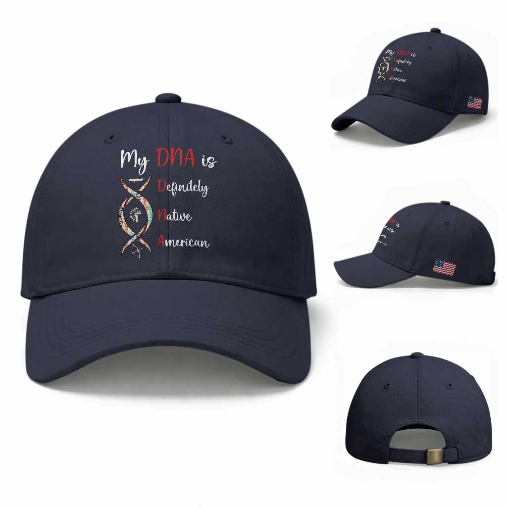 My DNA Is Definitely Native American Baseball Cap Indigenous Pride