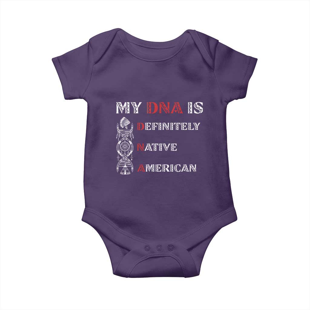 My DNA Is Definitely Native American Baby Onesie Native Roots Pride