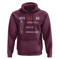 My DNA Is Definitely Native American Hoodie Native Roots Pride