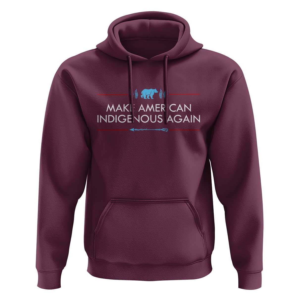 Make America Indigenous Again Hoodie Native Heritage Pride