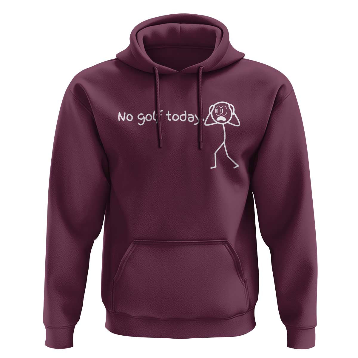 No Golf Today Hoodie Funny Sport Lovers Gift - Wonder Print Shop