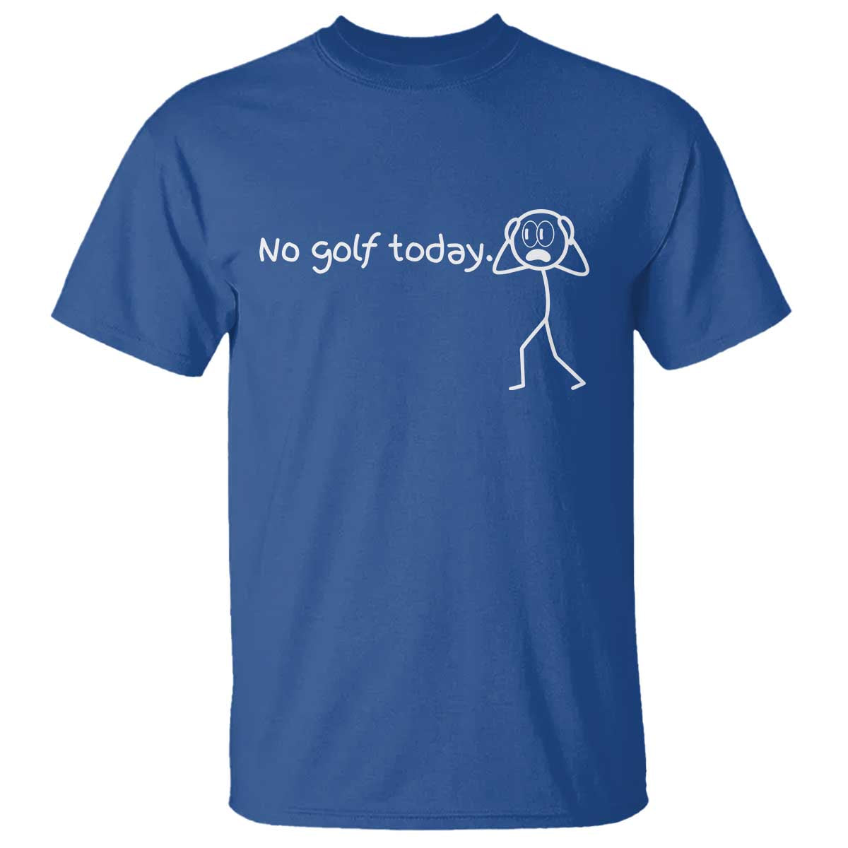 No Golf Today T Shirt Funny Sport Lovers Gift - Wonder Print Shop