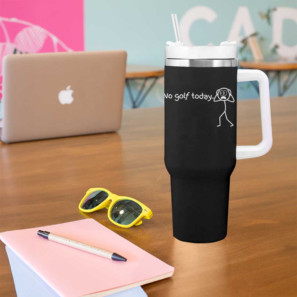 No Golf Today Tumbler With Handle Funny Sport Lovers Gift - Wonder Print Shop
