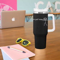 No Golf Today Tumbler With Handle Funny Sport Lovers Gift - Wonder Print Shop