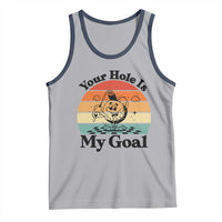 Your Hole Is My Goal Tank Top Funny Golf Gift - Wonder Print Shop