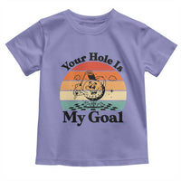 Your Hole Is My Goal Toddler T Shirt Funny Golf Gift - Wonder Print Shop