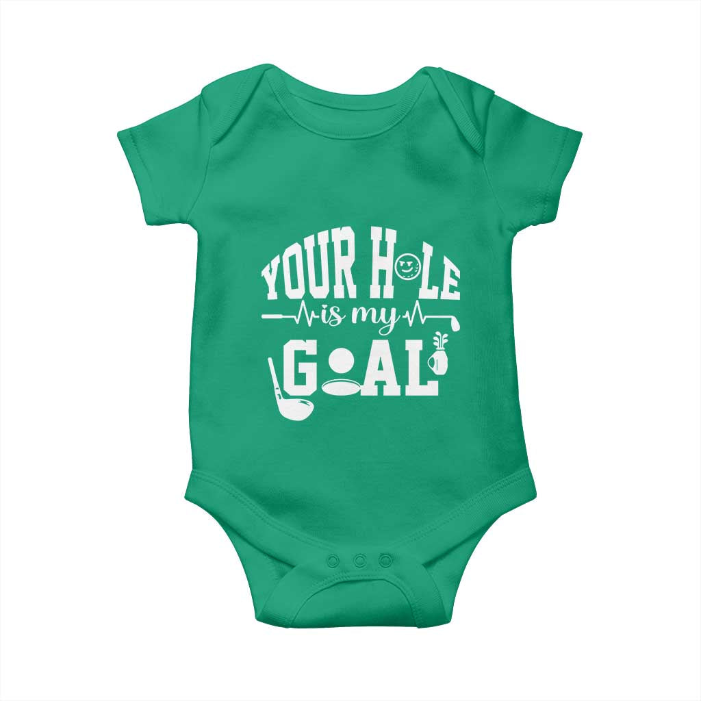 Funny Golf Quote Baby Onesie Your Hole Is My Goal - Wonder Print Shop