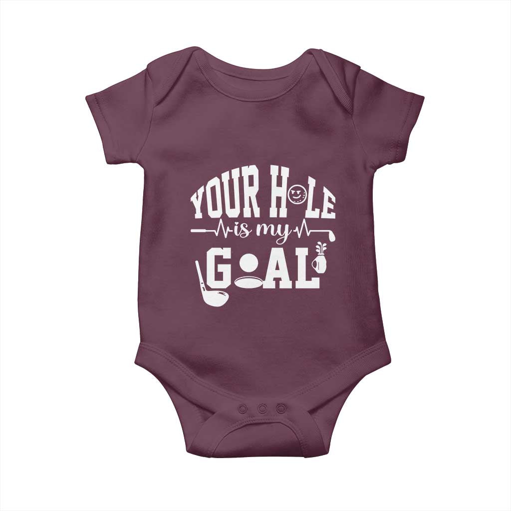 Funny Golf Quote Baby Onesie Your Hole Is My Goal - Wonder Print Shop