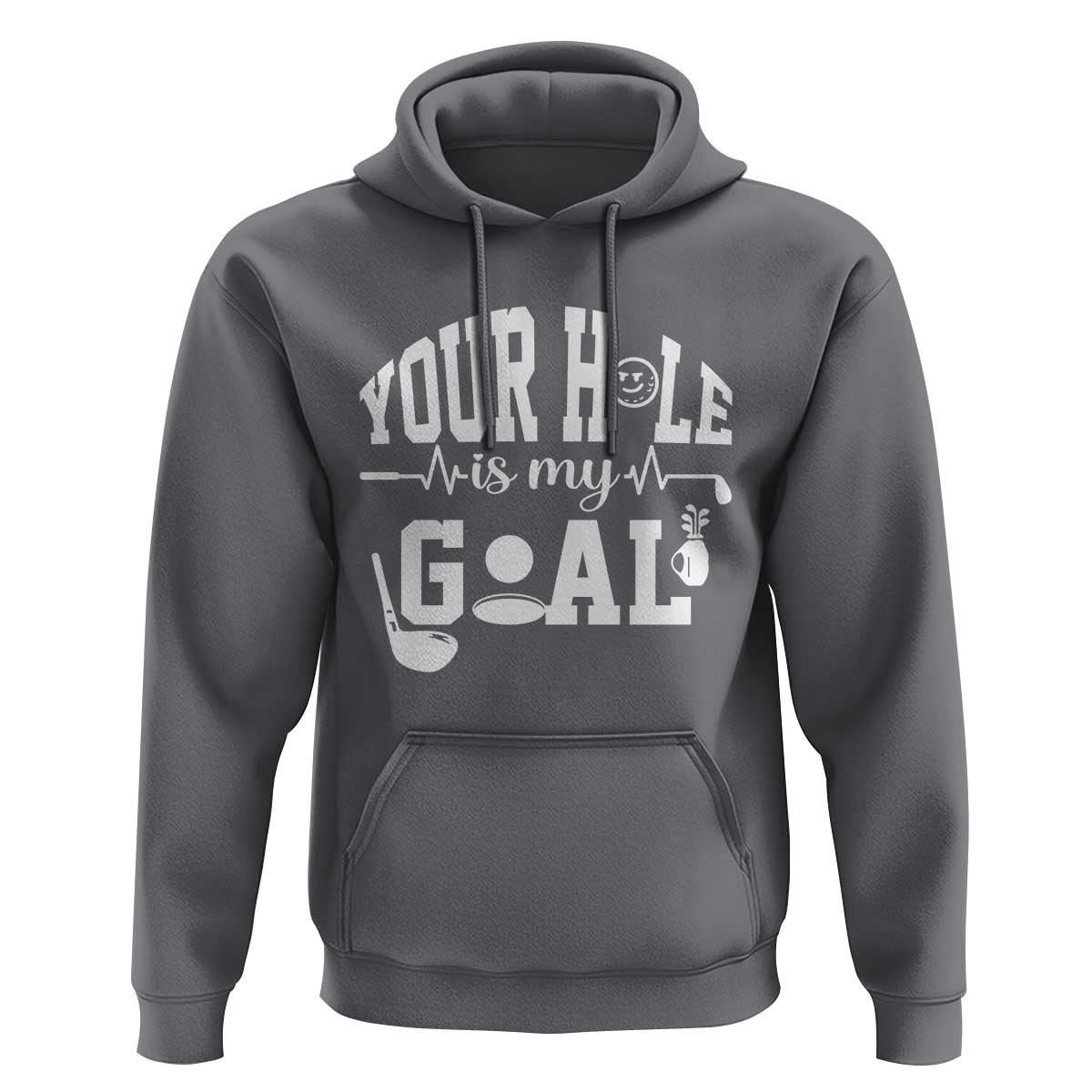 Funny Golf Quote Hoodie Your Hole Is My Goal - Wonder Print Shop