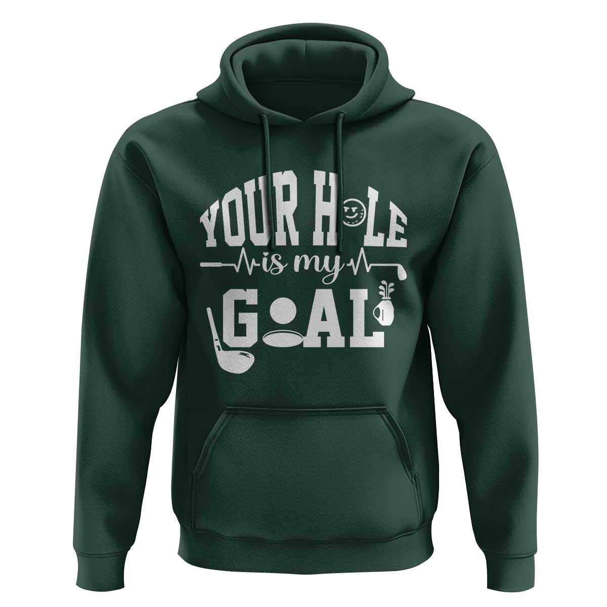 Funny Golf Quote Hoodie Your Hole Is My Goal - Wonder Print Shop