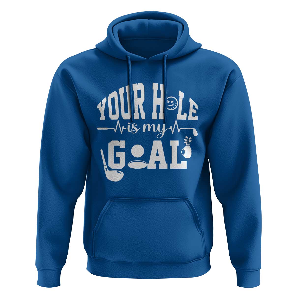 Funny Golf Quote Hoodie Your Hole Is My Goal - Wonder Print Shop