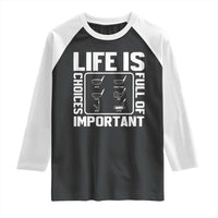 Life Is Full Of Important Choices Raglan Shirt Golf Lover Gift - Wonder Print Shop