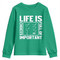 Life Is Full Of Important Choices Youth Sweatshirt Golf Lover Gift - Wonder Print Shop