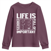 Life Is Full Of Important Choices Youth Sweatshirt Golf Lover Gift - Wonder Print Shop