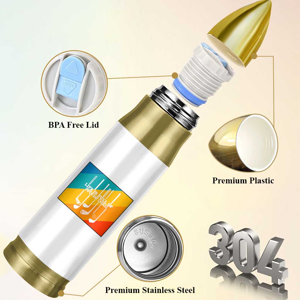 Funny Golf Clubs Bullet Tumbler Life Is Full Of Important Choices - Wonder Print Shop