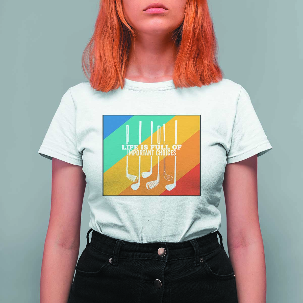 Funny Golf Clubs T Shirt For Women Life Is Full Of Important Choices - Wonder Print Shop