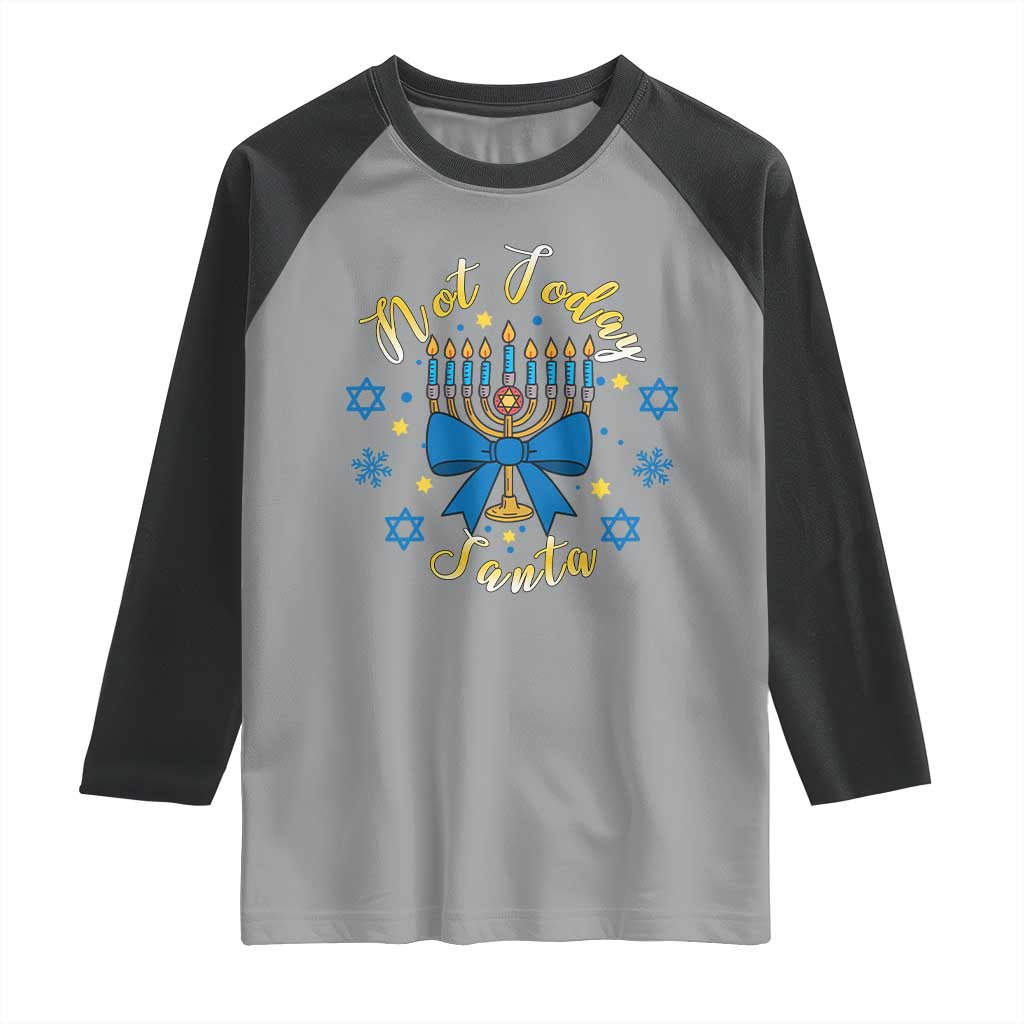 Coquette Hanukkah Menorah Bow Raglan Shirt Not Today Santa Jewish Holiday Gift - Wonder Print Shop