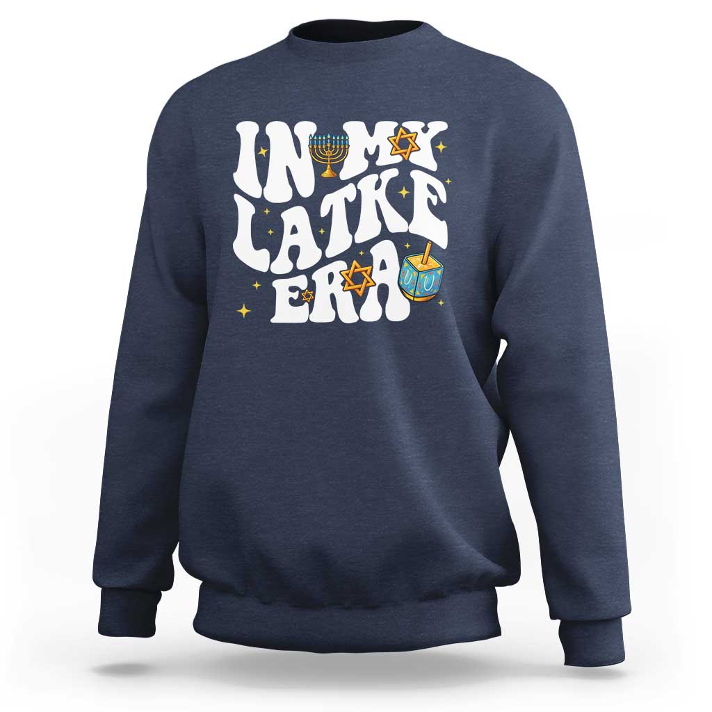 Hanukkah Jewish Holiday Gift Sweatshirt In My Latke Era - Wonder Print Shop