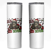 Funny Bigfoot Santa Tis The Season For Six Seven Meme Skinny Tumbler Christmas Gift - Wonder Print Shop