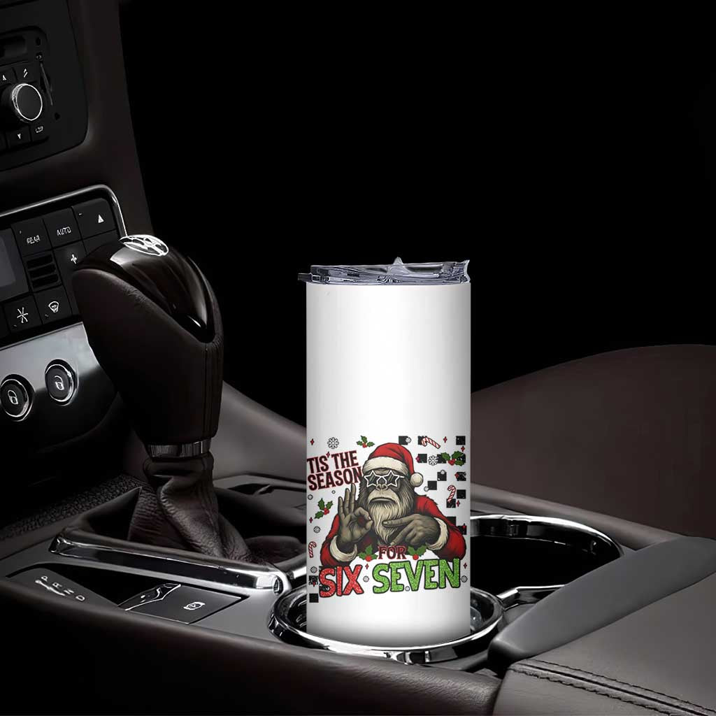 Funny Bigfoot Santa Tis The Season For Six Seven Meme Skinny Tumbler Christmas Gift - Wonder Print Shop