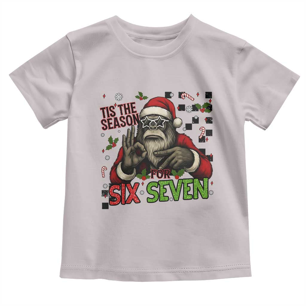 Funny Bigfoot Santa Tis The Season For Six Seven Meme Toddler T Shirt Christmas Gift - Wonder Print Shop
