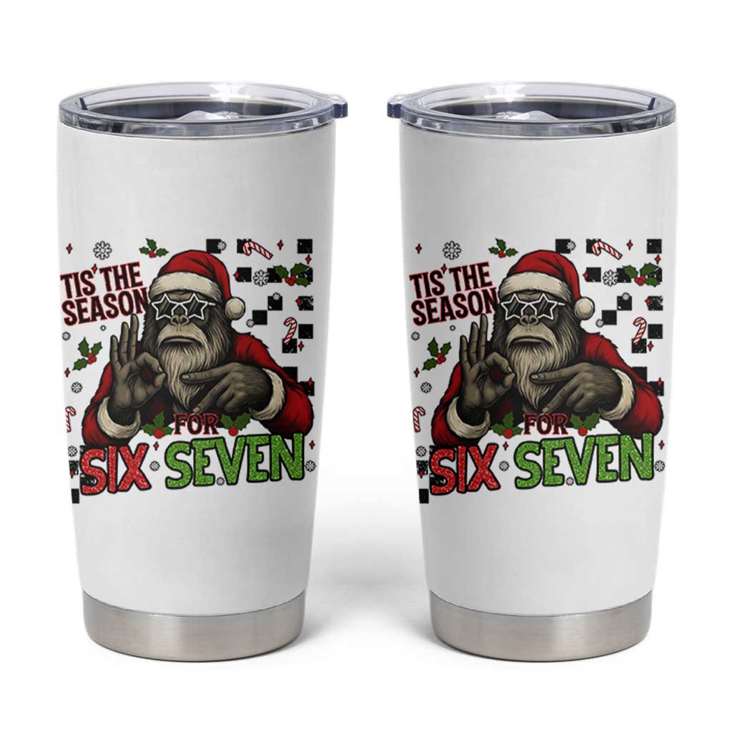 Funny Bigfoot Santa Tis The Season For Six Seven Meme Tumbler Cup Christmas Gift - Wonder Print Shop