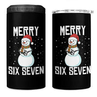 Funny Snowman Merry Six Seven Meme 4 in 1 Can Cooler Tumbler Christmas Trending 67 Gift - Wonder Print Shop
