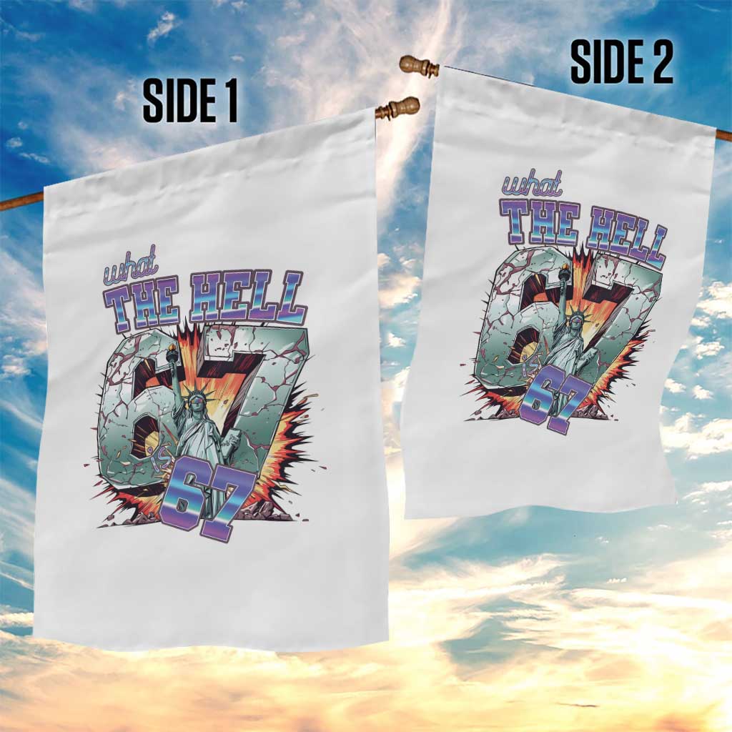 Funny Statue Of Liberty Six Seven Meme Garden Flag What The Hell Is 67 Gift - Wonder Print Shop