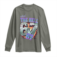 Funny Statue Of Liberty Six Seven Meme Long Sleeve Shirt What The Hell Is 67 Gift - Wonder Print Shop