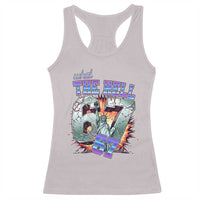 Funny Statue Of Liberty Six Seven Meme Racerback Tank Top What The Hell Is 67 Gift - Wonder Print Shop