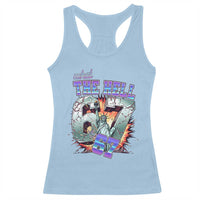 Funny Statue Of Liberty Six Seven Meme Racerback Tank Top What The Hell Is 67 Gift - Wonder Print Shop