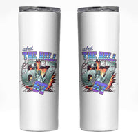 Funny Statue Of Liberty Six Seven Meme Skinny Tumbler What The Hell Is 67 Gift - Wonder Print Shop