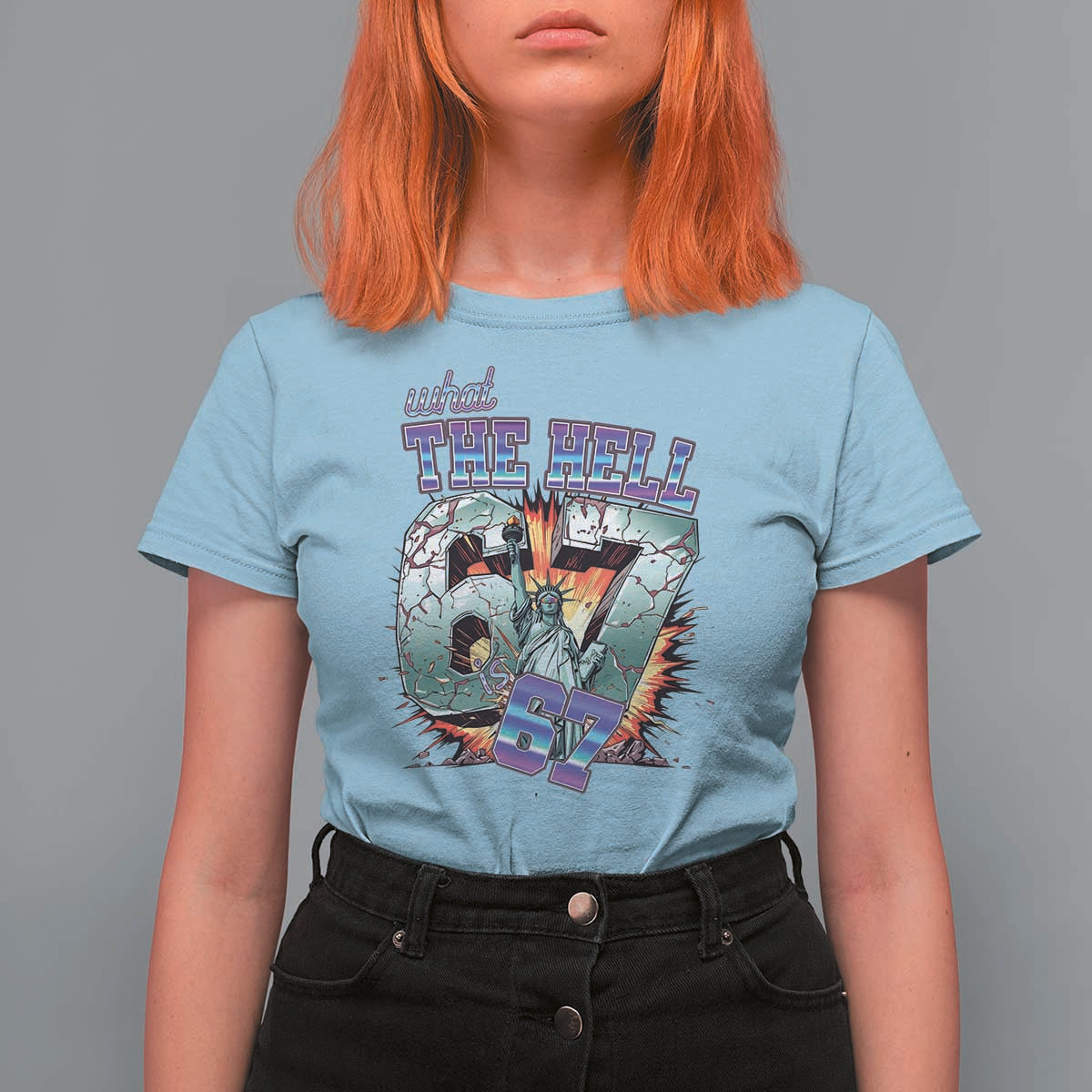 Funny Statue Of Liberty Six Seven Meme T Shirt For Women What The Hell Is 67 Gift - Wonder Print Shop