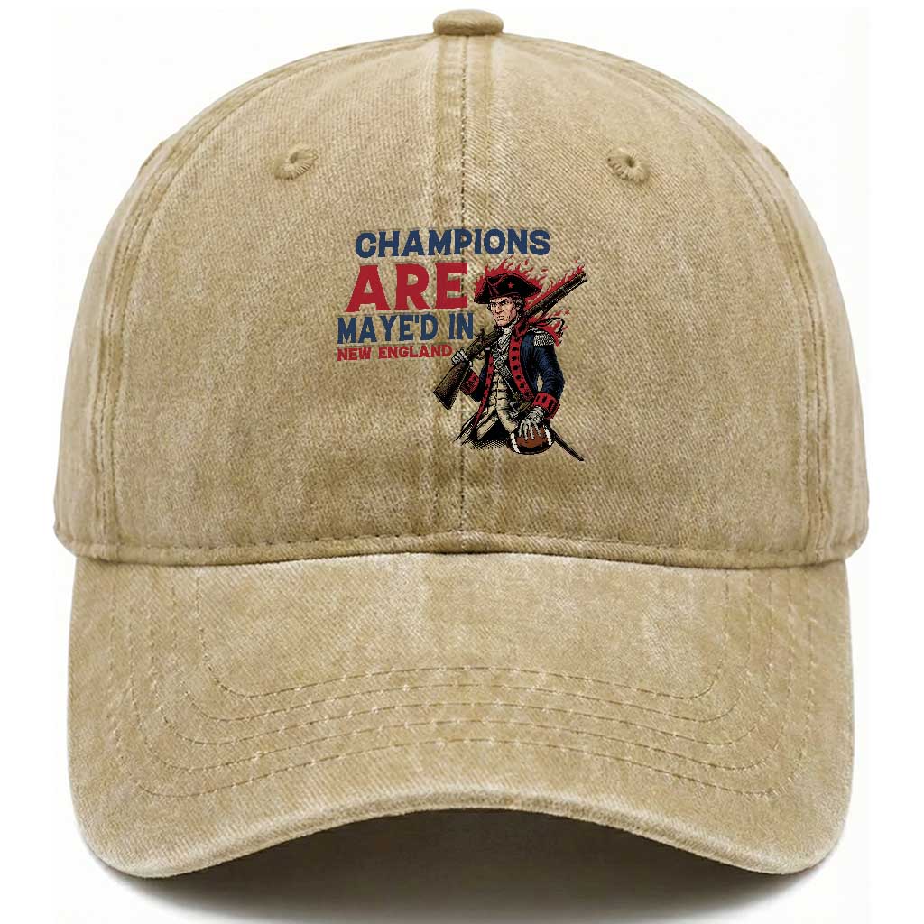 Champions Are Maye'd In NE Washed Cotton Baseball Cap Funny QB Sport Fan