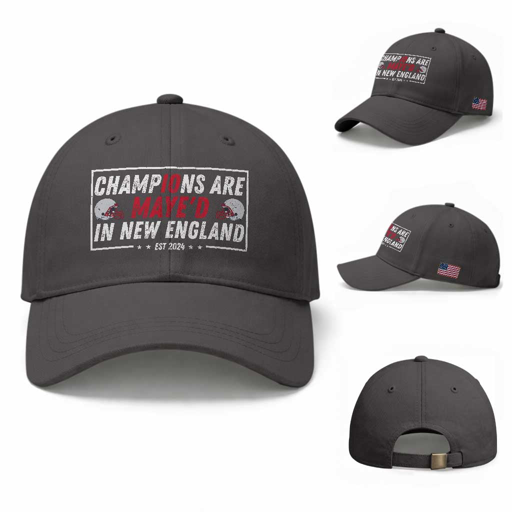 Champions Are Maye'd In NE Baseball Cap FB Lover Gift