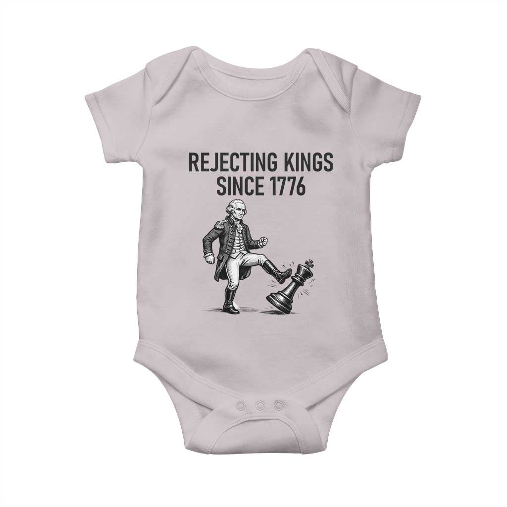 Rejecting Kings Since 1776 Baby Onesie Funny George Washington