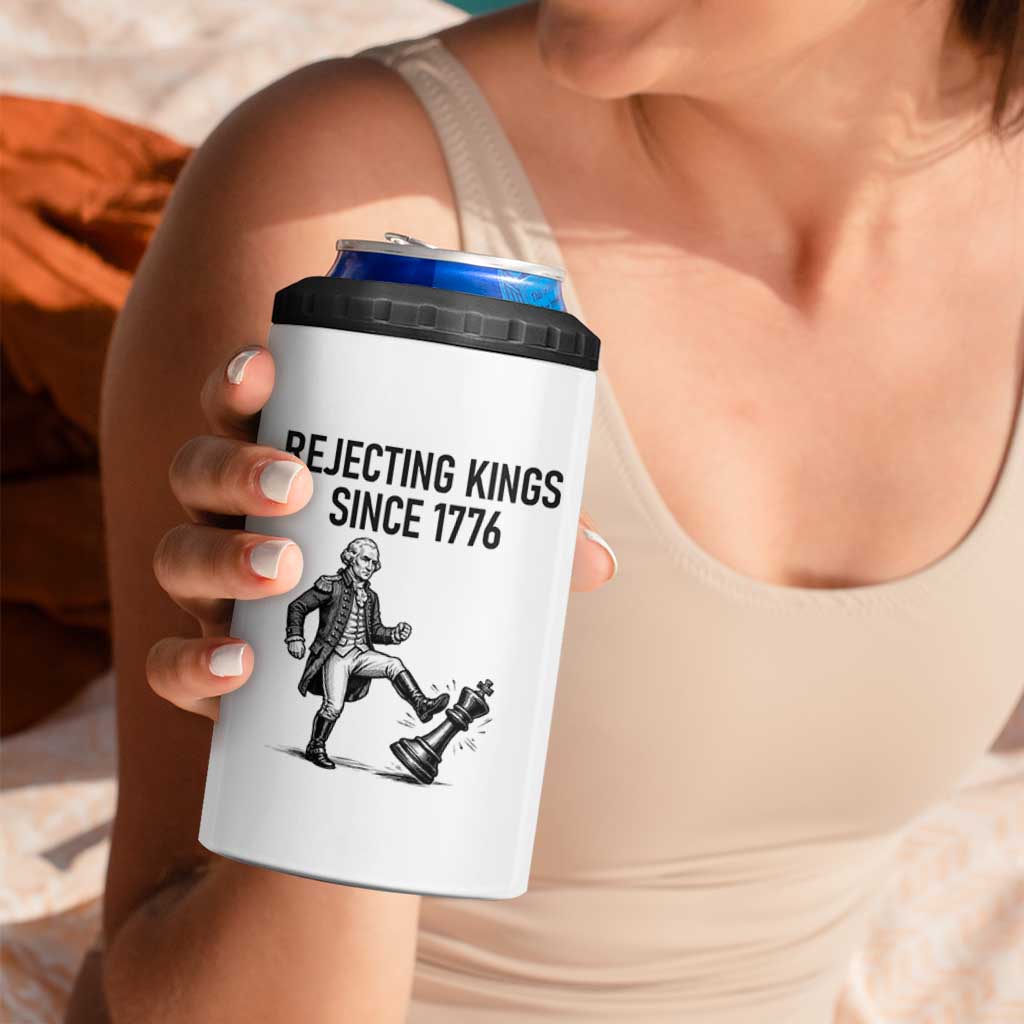 Rejecting Kings Since 1776 4 in 1 Can Cooler Tumbler Funny George Washington