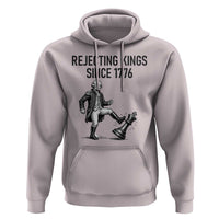 Rejecting Kings Since 1776 Hoodie Funny George Washington