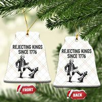 Rejecting Kings Since 1776 Ceramic Ornament Funny George Washington