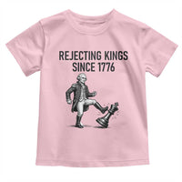 Rejecting Kings Since 1776 Toddler T Shirt Funny George Washington