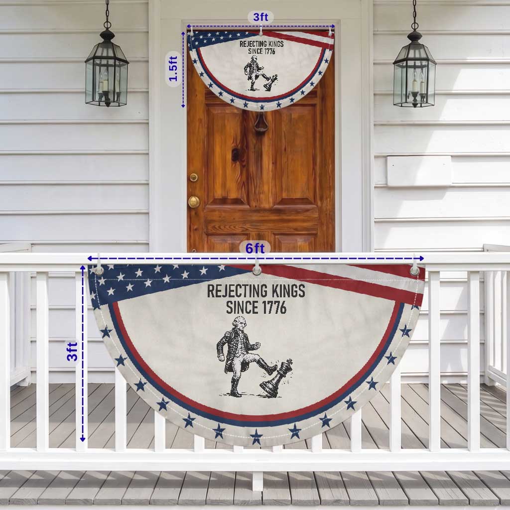 Rejecting Kings Since 1776 Patriotic Fan Flag Funny George Washington
