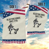 Rejecting Kings Since 1776 Garden Flag Funny George Washington