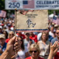 Rejecting Kings Since 1776 Patriotic Handheld Flag Funny George Washington