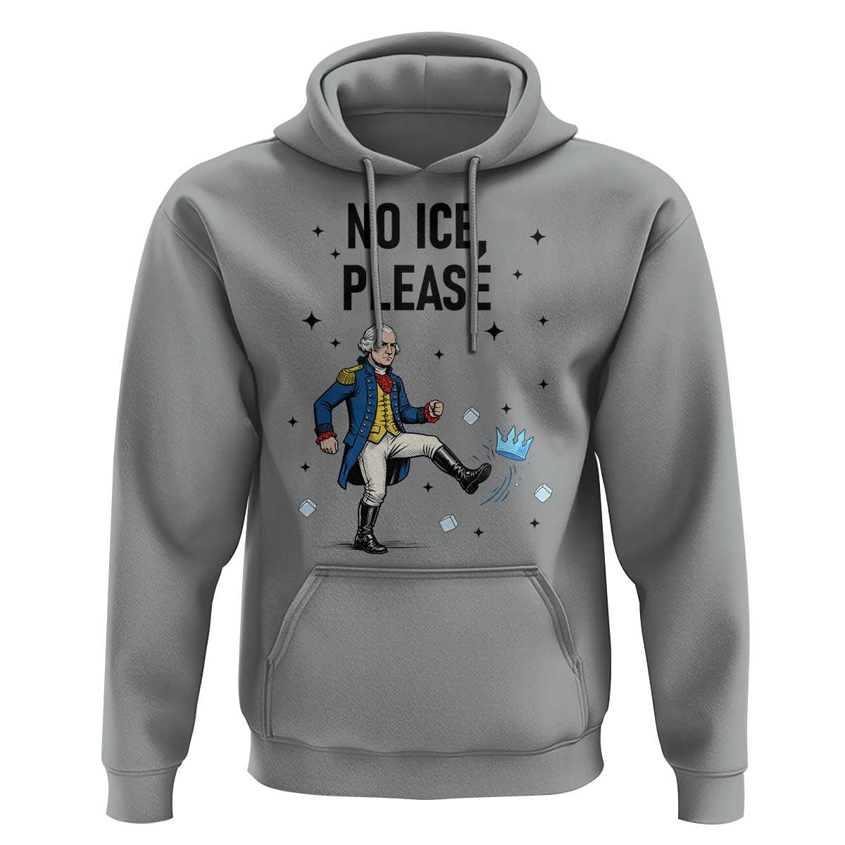 Funny George Washington Hoodie No Ice Please
