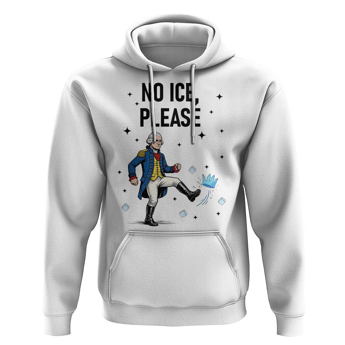 Funny George Washington Hoodie No Ice Please